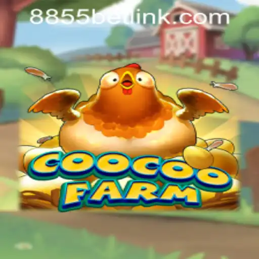 A Comprehensive Guide to CooCooFarm and the Role of 8855bet PH Login
