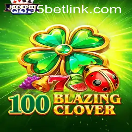 100BlazingClover: A New Era in Online Gaming
