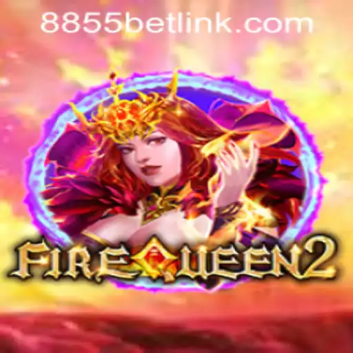 Exploring FireQueen2: An In-Depth Look at the Thrilling Casino Game and the 8855bet PH Login