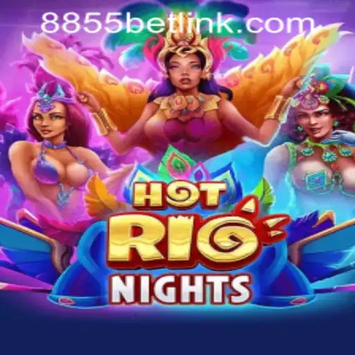 Experience the Thrills of HotRioNights and Seamless Access via 8855bet PH Login