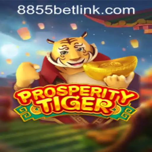 Discover the Exciting World of ProsperityTiger with 8855bet PH Login